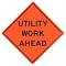 Dicke Safety Super Bright 48 Inch Utility Work Ahead Roll-Up Sign (Sign Only)