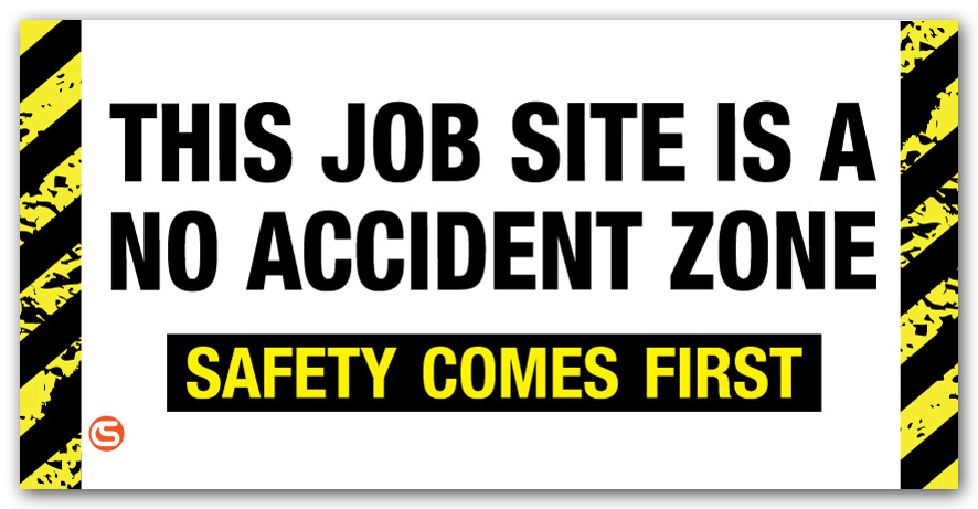 'No Accident Zone' Motivational Workplace Banner from GME Supply